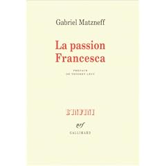 La passion Francesca (Journal 1974-1976)