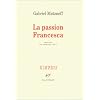 La passion Francesca (Journal 1974-1976)
