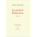 La passion Francesca (Journal 1974-1976)