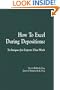 How To Excel During Deposition: Techniques for Experts that Work