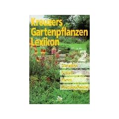 Kreuzers Gartenpflanzen-Lexikon. Gesamtausgabe. B�nde 4-7 ohne Band 1, 2, 3 aber mit Register: Kreuzers Gartenpflanzen Lexikon, 7 Bde., Bd.2, Stauden, Gr�ser, Farne, Wasserpflanzen