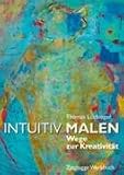 Image of Intuitiv Malen: Wege zur Kreativität