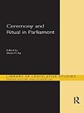 Ceremony and ritual in parliament
