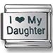 I Love My Daughter Italian charm
