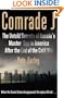 Comrade J - Untold Secrets Of Russia's Master Spy In America After The End Of The Cold War