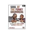 Soul of the Funky Drummers