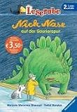 Leserabe. Nick Nase auf der Saurierspur. Schulausgabe. 2. Lesestufe, ab 2. Klasse - Mar Weinman Sharmat