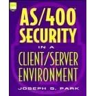 Click here to buy  As 400 Security in a Client Server Environment  by Joseph S. Park.