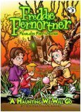 A Haunting We Will Go (Freddie Fernortner Fearless First Grader)