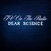 Dear Science