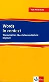 Words in Context - Thematischer Oberstufenwortschatz Englisch - Louise Carlton-Gertsch, Louise Carlton- Gertsch