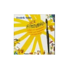 Der Friedensmaler. CD. Lustige und nachdenkliche Lieder vom Angsthaben und Mutmachen
