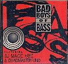 Bad Boyz of Bass