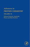 Fibrous Proteins:  Amyloids, Prions and  Beta Proteins, Volume 73 (Advances in Protein Chemistry)