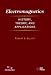 Electromagnetics: History, Theory, and Application (IEEE Press Series on Electromagnetic Wave Theory)