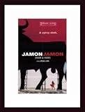 Jamon Jamon, Art Poster with Wood Frame, poster size: 11