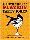 Big Little Book of Playboy Party Jokes