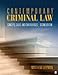Contemporary Criminal Law: Concepts, Cases, and Controversies, 2nd Edition
