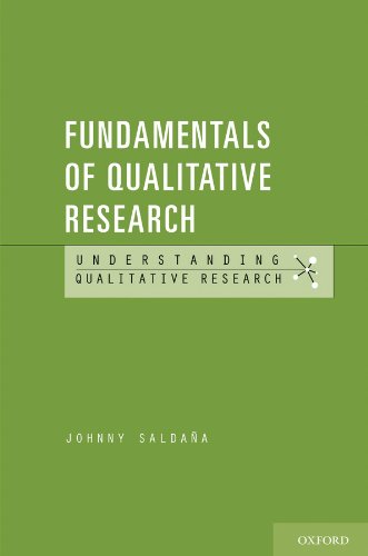 Fundamentals of Qualitative Research (Understanding Qualitative Research)