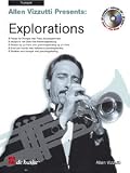 Allen Vizzutti Presents Explorations for Trumpet (with CD)