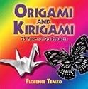 Origami and Kirigami: 75 Fun-to-Do Projects