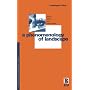 A Phenomenology of Landscape: Places, Paths and Monuments (Explorations in Anthropology)