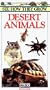 See How They Grow: Desert Animals [VHS]