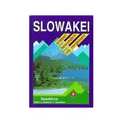 Slowakei erleben, bewundern, nie vergessen. Hotels, Pensionen, Gastst�tten
