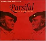 Eigenschaften Gateway Symphony-Orchestra  / Parsifal Goes La Habana (Edition: New Wagner)