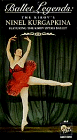 Ballet Legends: Kirovs Ninel Kurgapkina
