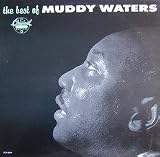 The Best of Muddy Waters [Vinyl]
