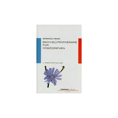 Bach - Bl�tentherapie f�r Hom�opathen