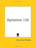 Optimistic Life