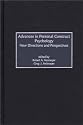 Advances in Personal Construct Psychology: New Directions and Perspectives