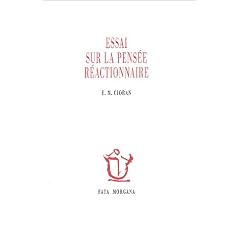 Essai sur la pens�e r�actionnaire