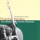 Revue Charlie Haden  / The Montreal Tapes
