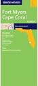 Rand McNally Fort Myers/Cape Coral, Florida: Including: Fort Myers Beach, Fort Myers Shores, Iona, Lehigh Acres, North Fort Myers, Sanibel Island, Tru: Local street detail