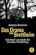 Das Drama von Brettheim. Ein Dorf am Ende des Zweiten Weltkrieges