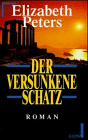 Der versunkene Schatz. - Elizabeth Peters, Barbara Mertz