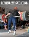 Olympic Weightlifting: A complete guide for athletes & coaches