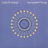 Transparent Things