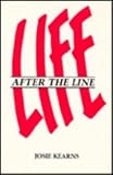 Life After the Line (Great Lakes Books Series)