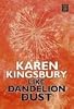 Like Dandelion Dust (Center Point Platinum Fiction (Large Print))