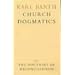 The Doctrine of Reconciliation (Church Dogmatics, Vol. 4, Part 1)