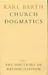 Church Dogmatics: The Doctrine of Reconciliation v.4: The Doctrine of Reconciliation Vol 4 (Karl Barth Church Dogmatics)