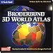 Software : Broderbund 3D World Atlas