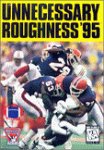 Unnecessary Roughness '95