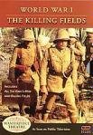 World War 1: The Killing Fields