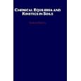 Chemical Equilibria and Kinetics in Soils by Garrison Sposito
