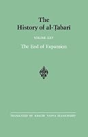 The History of Al-Tabari: The End of Expansion (Suny Series in Near Eastern Studies)